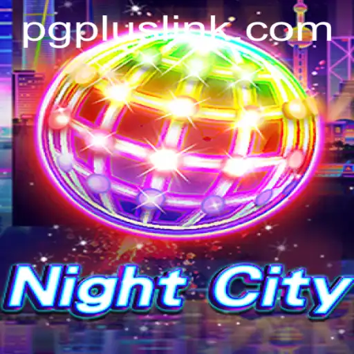 NightCity: The Immersive Experience Revolutionizing Gaming