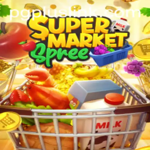 Experience the Thrill of SupermarketSpree with PGPLUS